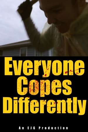 Everyone Copes Differently