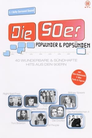 Die 90er - Popwunder & Popsünden